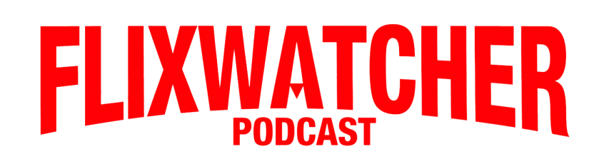 FlixWatcher Podcast