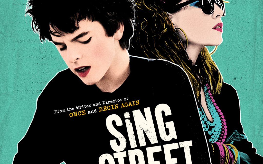 Sing Street-Flixwatcher Podcast - Image 01