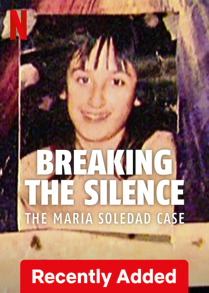Breaking the Silence: The Maria Soledad Case