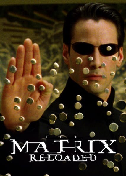 The Matrix Reloaded