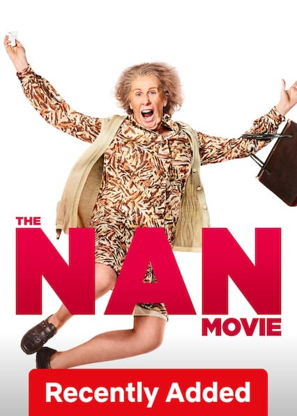 The Nan Movie