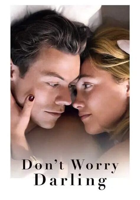 Episode # 384 Don’t Worry Darling Liz Slade and Katie from Filmhounds Magazine and podcast