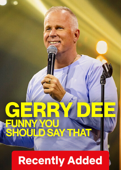 Gerry Dee: Funny You Should Say That