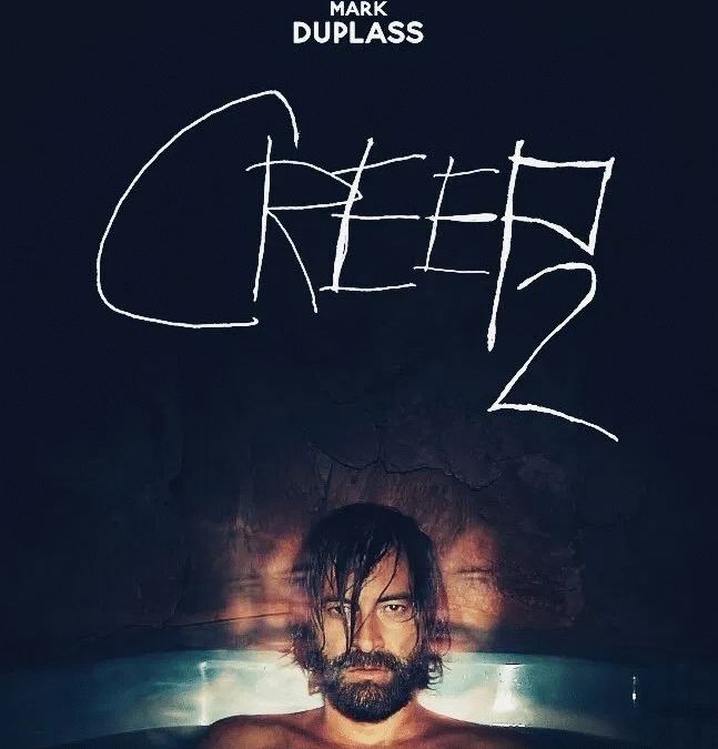 Episode # 404 Creep 2 with Darren Gaskell And Kat Hughes