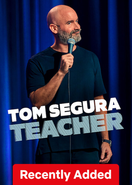 Tom Segura: Teacher