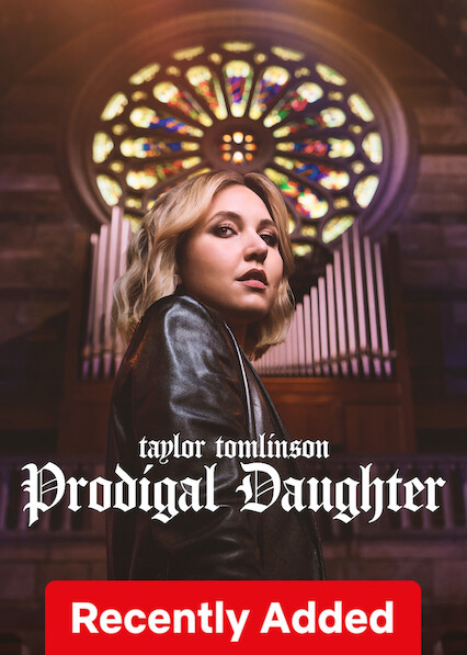 Taylor Tomlinson: Prodigal Daughter