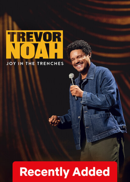 Trevor Noah: Joy in The Trenches
