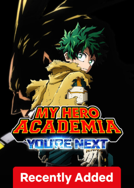 My Hero Academia: You’re Next