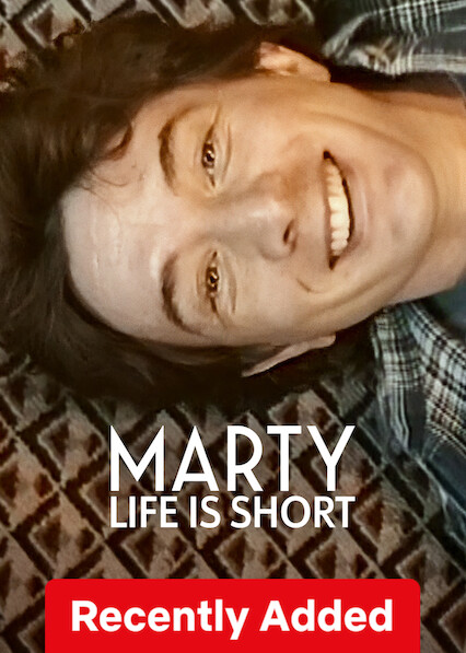 Marty, Life Is Short