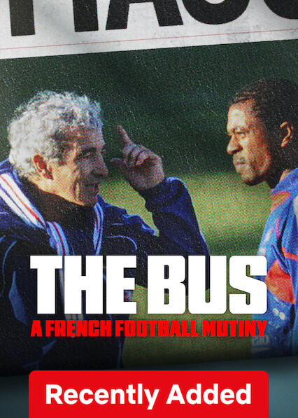 The Bus: A French Football Mutiny