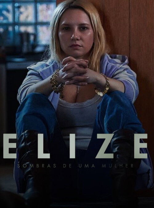 Elize: Shadows of a Woman