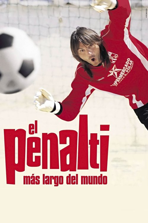 The Longest Penalty Shot in the World movie poster