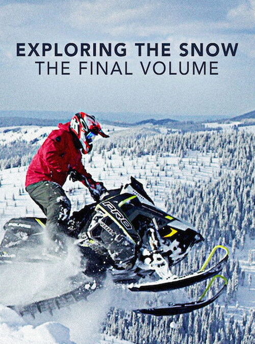 Exploring The Snow – The Final Volume
