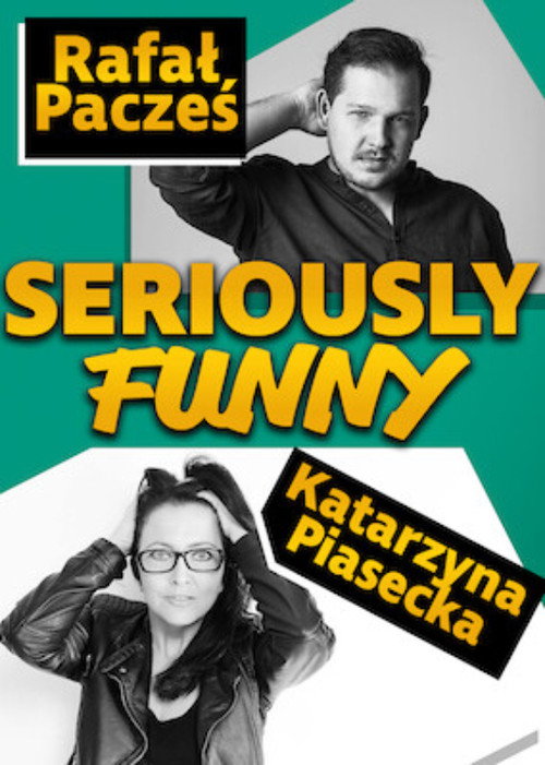 Katarzyna Piasecka, Rafał Pacześ, Seriously Funny movie poster