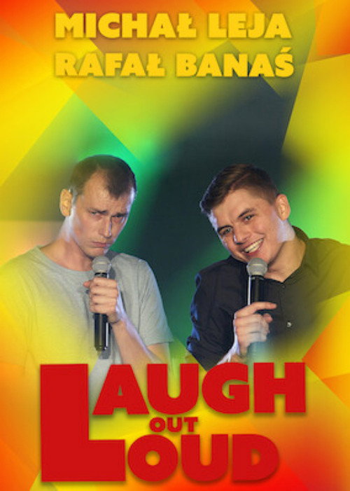Rafał Banaś, Michał Leja, Laugh out Loud movie poster