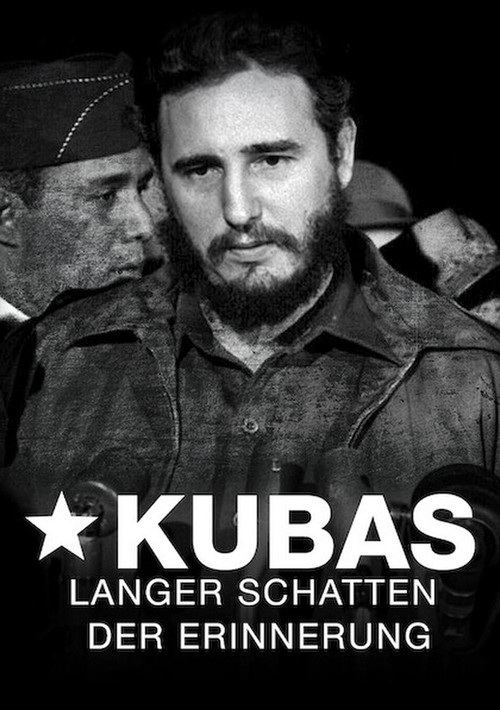 Cuba's Long Shadow of Remembrance movie poster